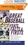 Great Baseball Feats, Facts and Firsts (2007 Edition) (Great Baseball Feats, Facts & Firsts)