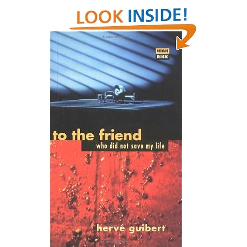 To the Friend Who Did Not Save My Life (High Risk Books)