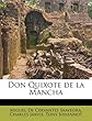 Don Quixote de La Mancha Volume 3