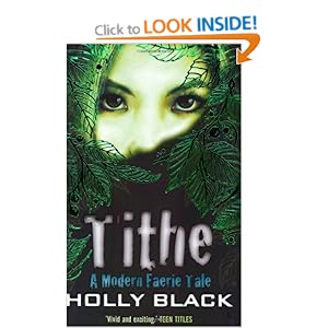 Holly Black Tithe