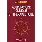 Acupuncture clinique et th�rapeutique by  Borsarello