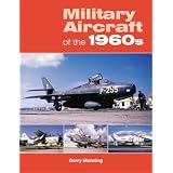 Military Aircraft of the 1960s