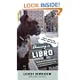 Dreaming in Libro: How a Good Dog Tamed a Bad Woman