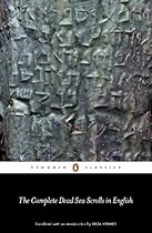 The Complete Dead Sea Scrolls in English: Seventh Edition (Penguin Classics)