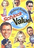 Adrien Brody in the book Schlock Value: Hollywood at Its Worst