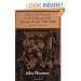 Africa and Africans in the Making of the Atlantic World, 1400-1800 (Studies in Comparative World History)