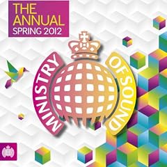 Ministry Of Sound - The Annual Spring 2012