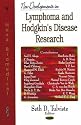 New Developments in Lymphoma And Hodgkin's Disease Research