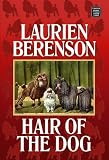Hair of the Dog (Center Point Premier Mystery (Lage Print))