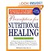 Prescription for Nutritional Healing, 4th Edition: A Practical A-to-Z Reference to Drug-Free Remedies Using Vitamins, Minerals, Herbs & Food Supplements