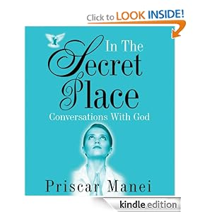 In The Secret Place - Conversations With God