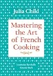 Mastering the Art of French Cooking, Vol. 1