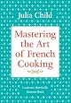 Mastering the Art of French Cooking