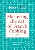 Mastering the Art of French Cooking