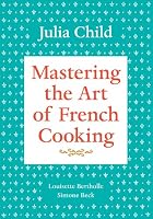 Mastering the Art of French Cooking, Vol. 1