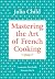 Mastering the Art of French Cooking