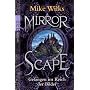 Mirrorscape - Gefangen im Reich der Bilder (rotfuchs)
