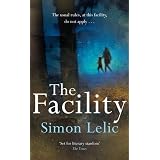 The Facilityby Simon Lelic