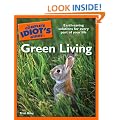 The Complete Idiot's Guide to Green Living