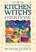 A Kitchen Witch's Cookbook