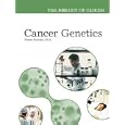 Cancer Genetics (The Biology of Cancer) by  Donna M. Bozzone