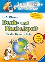 Denk- und Knobelspaß für die Grundschule (1. - 4. Klasse)