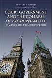 Court Government and the Collapse of Accountability in Canada and the United Kingdom