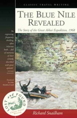 Blue Nile Revealed: The Story of the Great Abbai Expedition, 1968