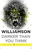 Darker than you think