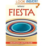 Warman's Fiesta: Identification and Price Guide by Glen Victorey