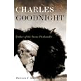 Charles Goodnight: Father of the Texas Panhandle (Oklahoma Western Biographies)