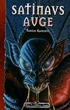 Satinavs Auge: Das Schwarze Auge Roman