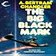The Big Black Mark: John Grimes, Book 7