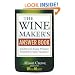 The Wine Maker's Answer Book (Answer Book (Storey))