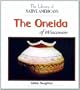 The Oneida of Wisconsin (The Library of Native Americans)