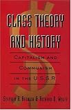 Link to Class Theory and History: Capitalism and Communism in the USSR