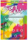 Soft Cell - Non-Stop Exotic Video Show [DVD]