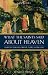 What the Saints Said about Heaven: 101 Holy Insights on Everlasting Life