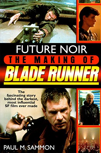 future noir the making of blade runner