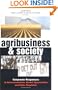 Agribusiness and Society: Corporate Responses to Environmentalism, Market Opportunities and Public Regulation