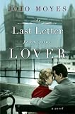 The Last Letter from Your Lover: A Novel