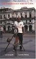 The Handsomest Man in Cuba: An Escapade