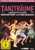 Produkt-Bild: Tanztr&auml;ume - Jugendliche tanzen KONTAKTHOF von Pina Bausch