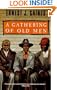 A Gathering of Old Men