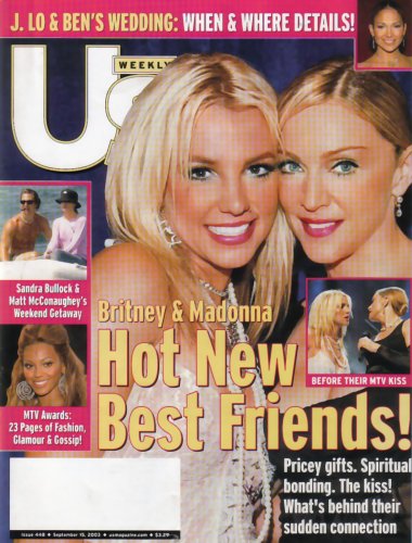 US Weekly Magazine Madonna & Britney Spears September 15, 2003 Issue (MTV Awards kiss between Madonna, Britney Spears and Christina Aguilera)