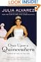 Once Upon a Quinceanera: Coming of Age in the USA