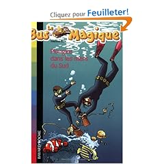 Bus Magique 13 Plong�e dans les mers du Sud