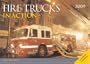 Fire Trucks in Action 2009 Calendar