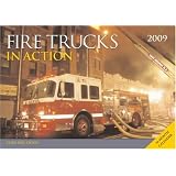 Fire Trucks in Action 2009 Calendar