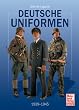 Deutsche Uniformen: 1939-1945